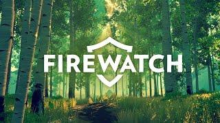 Firewatch - September 2016 Trailer