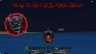 How To Get Gezo Mado Drop! | Shindo Life Roblox