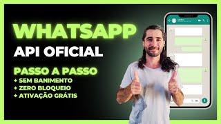 API WhatsApp: Sem Banimento, Ativação Grátis!