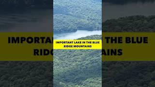 Important Lake inside the Blue Ridge Mountains #lake