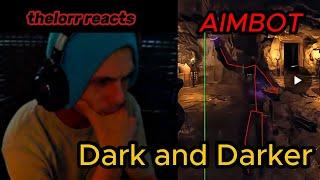 thelorr Reacts To Spotting Aim Lock In Dark and Darker