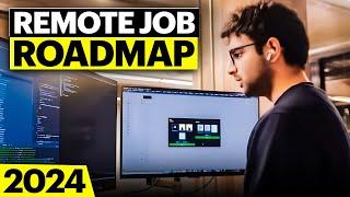 Step By Step Roadmap To Get A Remote Software Developer Job In 2024