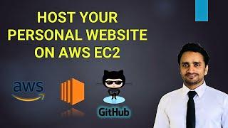 Deploy Web application on AWS Cloud using EC2 Instance | Host your personal site on AWS EC2 Instance