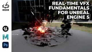 Real-Time VFX Fundamentals for Unreal Engine 5 with Tobias Ahlgren Cederlöf