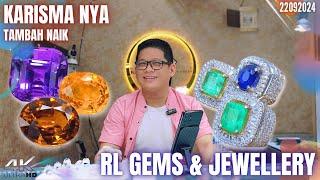 KARISMA NYA NAIK KALAU PAKAI BATU INI !!  PROMOSI PERMATA DI TOKO RL GEMS & JEWELLERY [22/09/24]