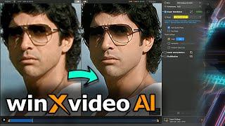 Best 2024 software for 4K upscale using AI - winXvideo AI