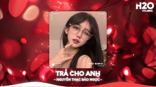 Nhạc Remix TikTok Triệu View - BXH Nhạc Trẻ Remix Hay Nhất Hiện NayTop 20 Nhạc TikTok Hay 2025