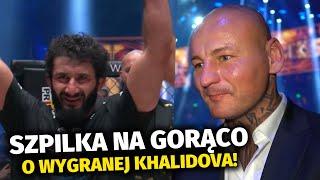 ARTUR SZPILKA KOMENTUJE WIELKĄ WYGRANĄ MAMEDA KHALIDOVA | XTB KSW 100