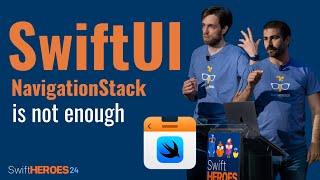 Complex Navigation in SwiftUI: Building Testable & Modular iOS Apps | Swift Heroes 2024 Talk