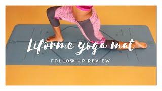 liforme yoga mat review follow up