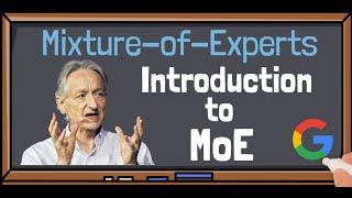 Introduction to Mixture-of-Experts (MoE)