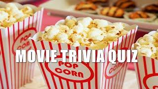 Movie Trivia Quiz - Are You A Movie Buff?