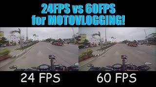 GoPro 24FPS vs 60 FPS comparison - Motion Blur, Slow Motion, Low Light Motovlog settings!