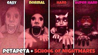 PETAPETA: Chapter 1& Chapter 2 School Of Nightmares(All Modes) Full Walkthrough