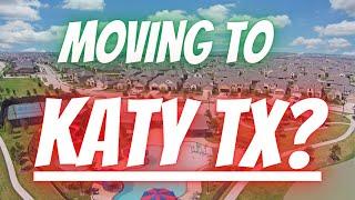 Katy Texas- 5 things You MUST Know Before Moving to Katy TX