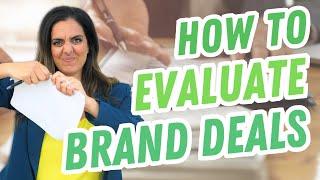 Creators BEWARE:7+ Tips to Evaluate Brand Deals!