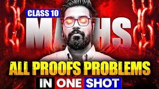 All Proof Problems in One Shot | Class 10 Maths Board Exam Preparation 2025