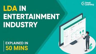 LDA Application in Entertainment Industry | Linear discriminant analysis | Great Learning