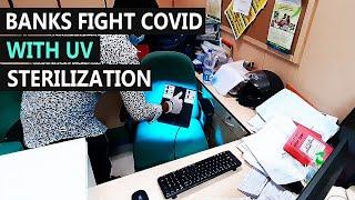 Indian Banks Fight COVID With Ultra Violet UV Sterilization | Nevon UVLizers