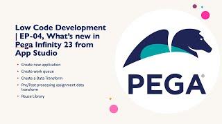 Low Code Development | EP-04, What’s new in Pega Infinity 23 #pega #infinty23 #appstudio