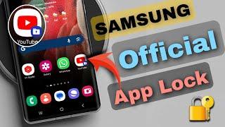 Official SAMSUNG App Lock  Knox Security App Lock 2024  All Galaxy