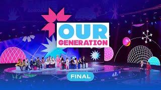 Our Generation 2024 | Final show