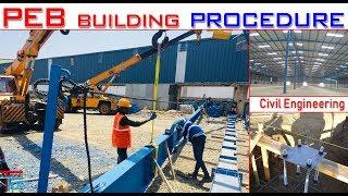 PEB Building Procedure Step by Step | Steel Structure Construction Procedure