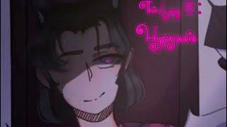 𝕿𝖍𝖎𝖗𝖉 𝖌𝖊𝖓 2: 𝕳𝖞𝖕𝖓𝖔𝖘𝖎𝖘 [] Gacha club Movie/Mini movie []