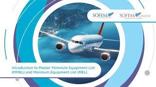 Introduction to Master Minimum Equipment List & Minimum Equipment List Online Course - Sofema Online