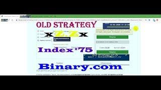 Old Strategy xZ.Zx Binary.com