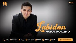 Muhammadziyo - Labidan (audio)