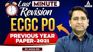 ECGC PO 2022 Last Minute Revision | Previous Year Paper 2021 | by Aman Jaiswal Sir