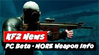 Killing Floor 2 Update | PC Beta Start | MORE Weapon Improvements