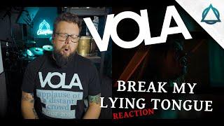 ABSOLUTE FILTH!! | Break My Lying Tongue - VOLA | (Reaction)