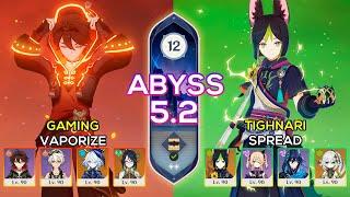 C6 Gaming Vaporize & C1 Tighnari Spread | Spiral Abyss 5.2 | Genshin Impact