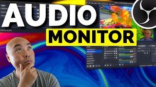 OBS Audio Monitoring Explained! | OBS Tutorial