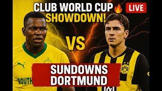 MAMELODI SUNDOWNS vs BORUSSIA DORTMUND  CLUB WORLD CUP  FOOTBALL GAME PREDICTION FOR TODAY