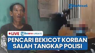 LIVE: Pencari Bekicot Jadi Korban Salah Tangkap Polisi, Dicekik & Ditampar, Dipaksa Mengaku