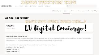 Louis Vuitton Tips #2: Using the LV Digital Concierge