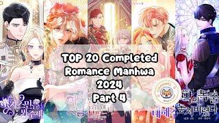 TOP 20 Completed Romance Manhwa 2024 part 4 || #manhwa #webtoon #romance