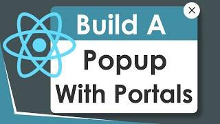 Learn React Portal In 12 Minutes By Building A Modal