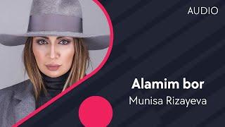 Munisa Rizayeva - Alamim bor | Муниса Ризаева - Аламим бор (AUDIO)