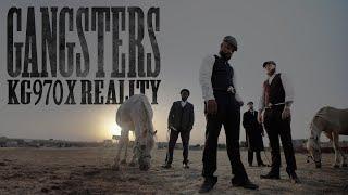 KG970, Reality - GANGSTERS (VIDEO OFICIAL)