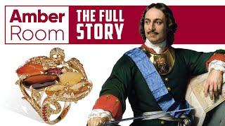 Amber Room: The Full Story | Historical Files