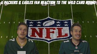 A Packers & Eagles Fan Reaction to the Wild Card Round
