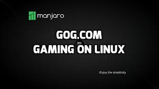 GOG.com Gaming on Linux