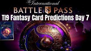 The International Dota 2 Fantasy Predictions:  3rd Day  (Main Event)  #TI9 #Dota #Dota2