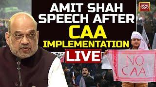 Amit Shah LIVE On CAA: Citizenship Amendment Act | Amit Shah Speech On CAA | India Today LIVE