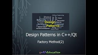 Design Patterns in C++/Qt - Factory Method (2)