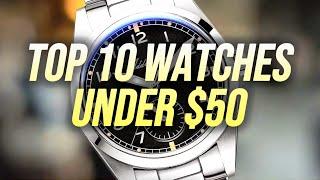 Crazy Value! These 10 Watches Are Under $50